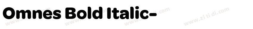 Omnes Bold Italic字体转换
